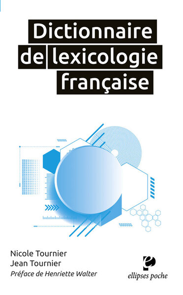 Dictionnaire de lexicologie française (9782340021785-front-cover)