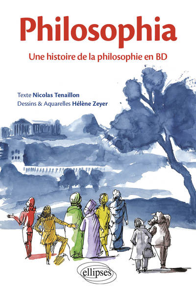 Philosophia. Une histoire de la philosophie en BD (9782340027787-front-cover)