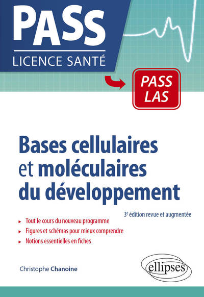 Bases cellulaires et moléculaires du développement - 3e édition revue et augmentée (9782340041424-front-cover)