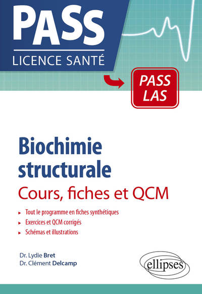 Biochimie structurale - Cours, fiches et QCM (9782340040465-front-cover)