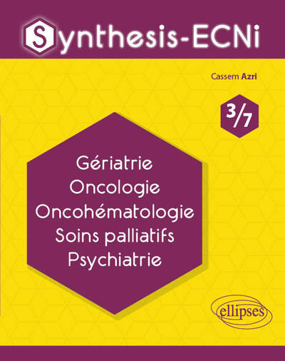 Synthesis-ECNi - 3/7 - Gériatrie Oncologie Oncohématologie Soins palliatifs Psychiatrie (9782340033085-front-cover)