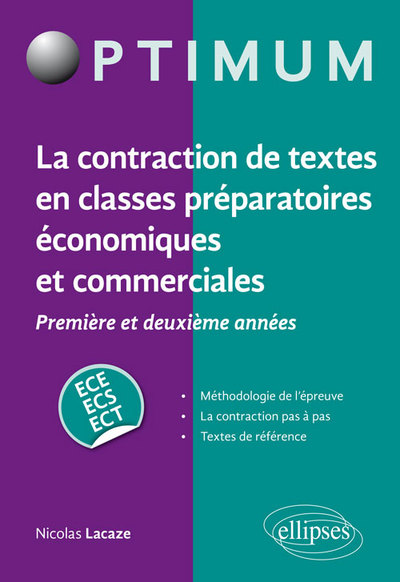 La contraction de textes en classes préparatoires économiques et commerciales (1re et 2e années) / ECE-ECS-ECT (9782340020207-front-cover)