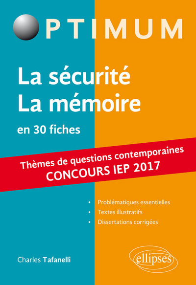 La sécurité / La mémoire. Réussir le concours commun en première année d'IEP /Sciences PO 2017 (9782340014404-front-cover)