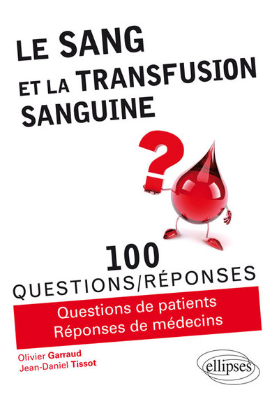 Le sang et la transfusion sanguine (9782340010390-front-cover)