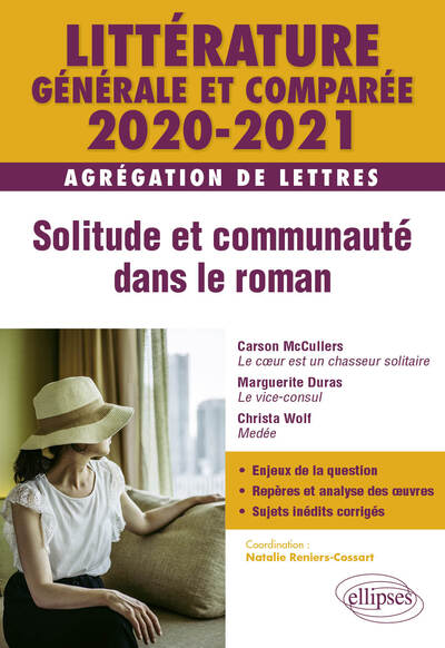 Littérature générale et comparée - Solitude et communauté dans le roman - Agrégation de Lettres 2020-2021 (9782340034211-front-cover)