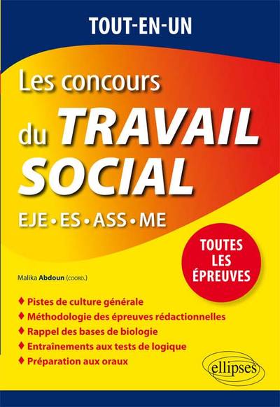 Tout-en-un Les concours du Travail social : EJE - ES - ASS - ME (9782340008137-front-cover)