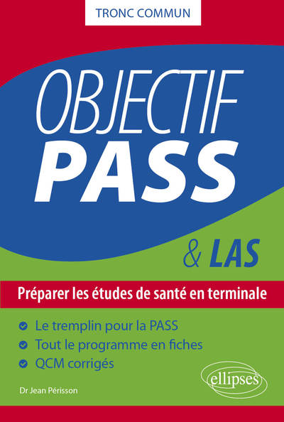 Objectif PASS - Préparer les études de santé en terminale (9782340063198-front-cover)