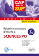 Réussir le concours d'entrée à Sciences Po • tout en un • toutes matières - 2e édition mise à jour (9782340022102-front-cover)