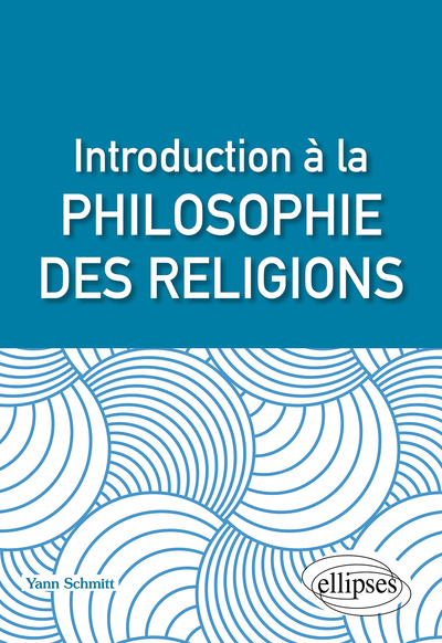 Introduction à la philosophie des religions (9782340046405-front-cover)