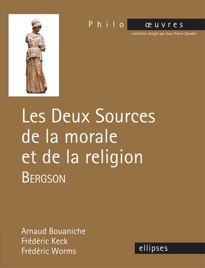 Bergson, Les deux sources de la morale et de la religion (9782340004092-front-cover)