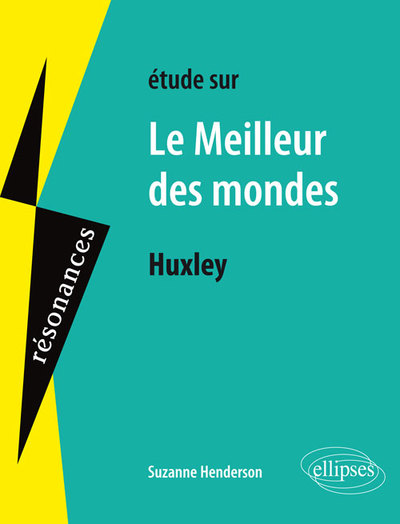Huxley, Le Meilleur des mondes (9782340004528-front-cover)