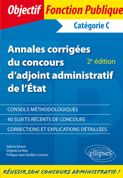 Annales corrigées du concours d’adjoint administratif de l’État - 2e édition (9782340019874-front-cover)