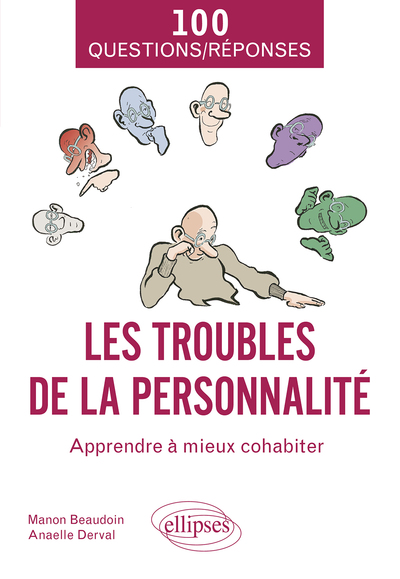 Les troubles de la personnalité, Mieux comprendre les troubles de la personnalité (9782340074576-front-cover)