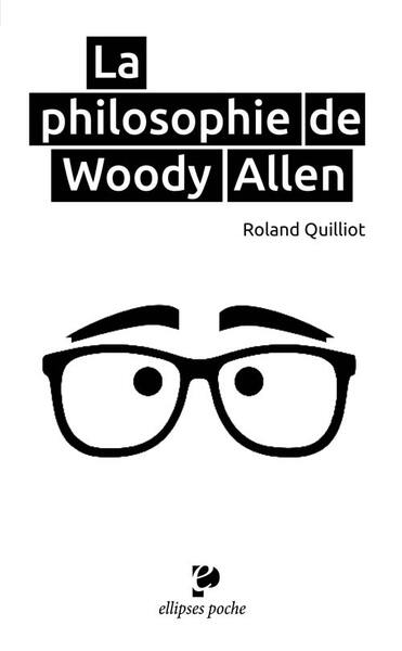 Philosophie de Woody Allen (9782340002753-front-cover)