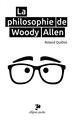 Philosophie de Woody Allen (9782340002753-front-cover)