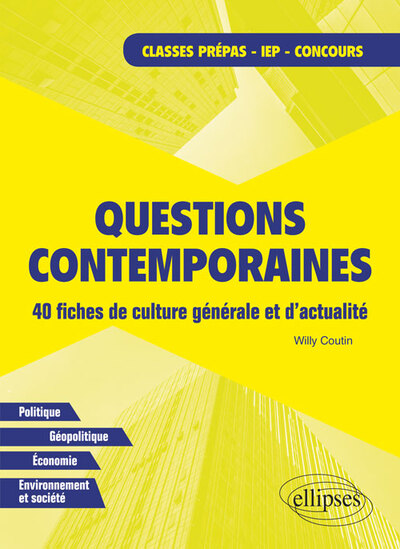 Questions contemporaines. 40 fiches de culture générale et d’actualité (9782340028425-front-cover)