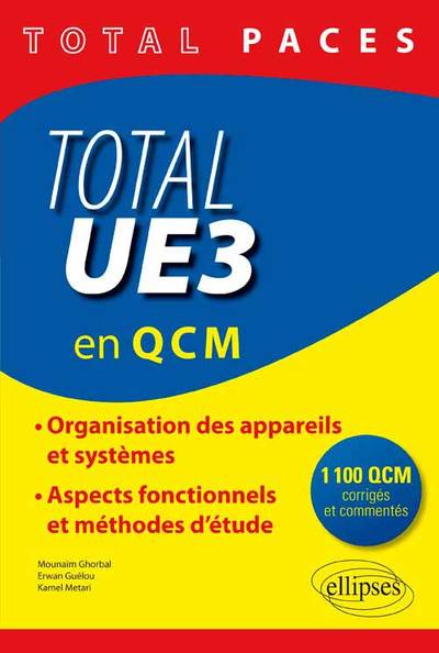 Total UE3 (en QCM). 1100 QCM corrigés et commentés (9782340001046-front-cover)