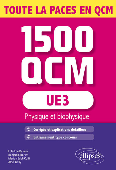 UE3 - Physique et biophysique - 1500 QCM (9782340001008-front-cover)