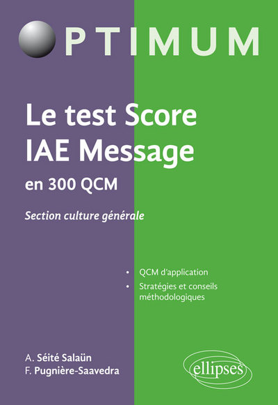 Le test score IAE Message en 300 QCM - section culture générale (9782340011939-front-cover)