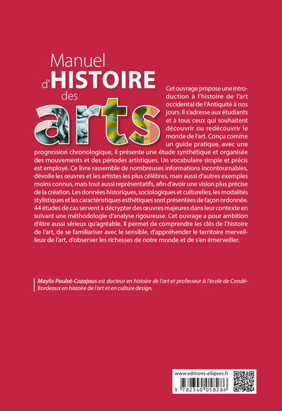 Manuel d'histoire des arts. De l'Antiquité au XXIe siècle (9782340058286-back-cover)