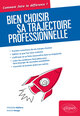 Bien choisir sa trajectoire professionnelle (9782340017672-front-cover)