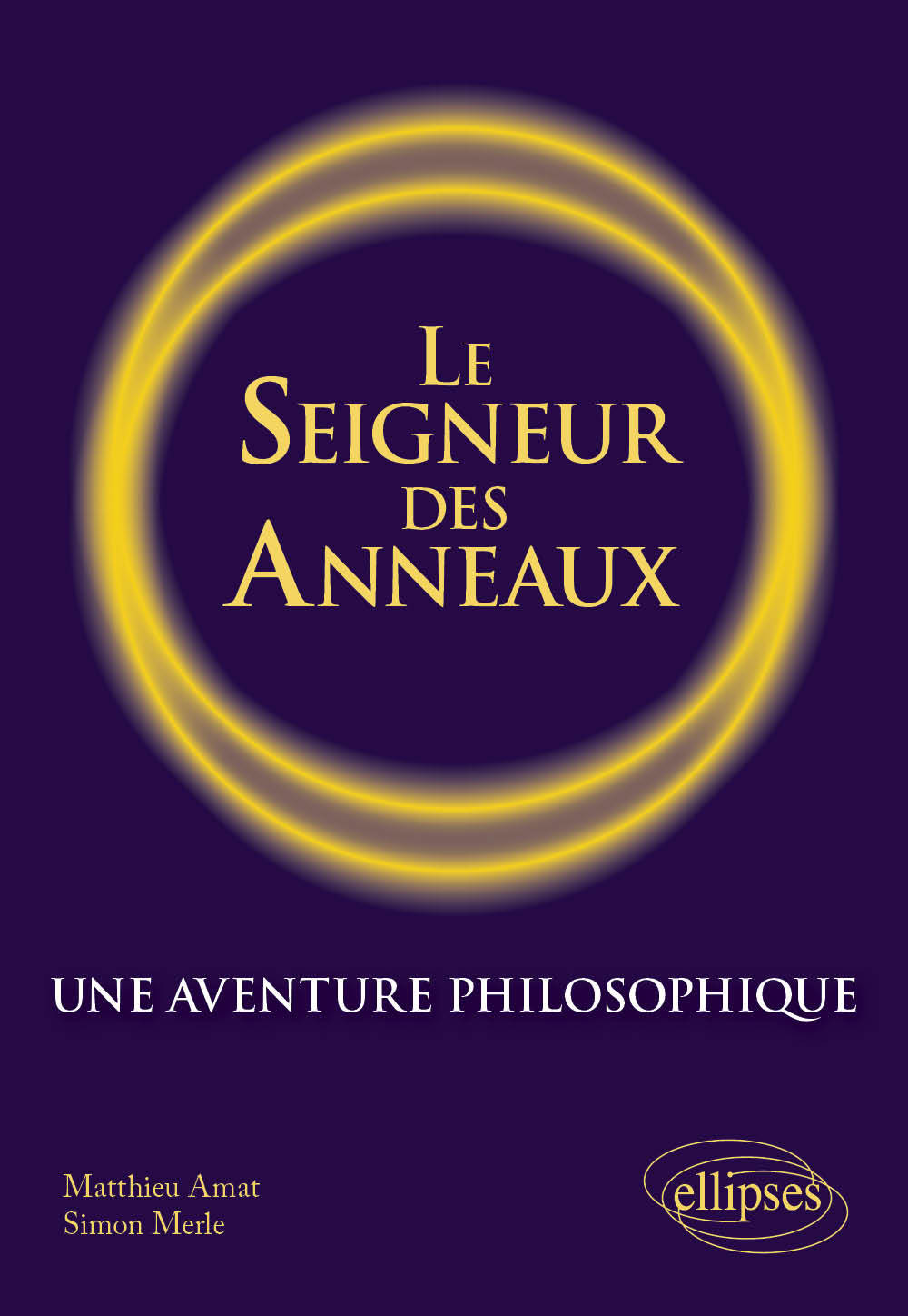 Le Seigneur des anneaux. Une aventure philosophique. (9782340039254-front-cover)