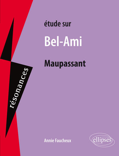 Maupassant, Bel-Ami (9782340004450-front-cover)