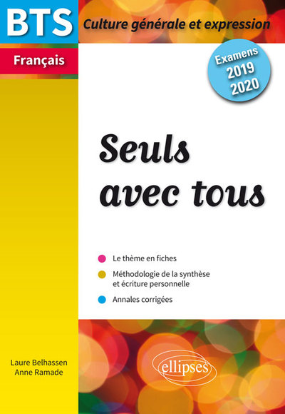 BTS Français - Culture générale et expression - Nouveau thème - Examens 2019 et 2020 (9782340024793-front-cover)
