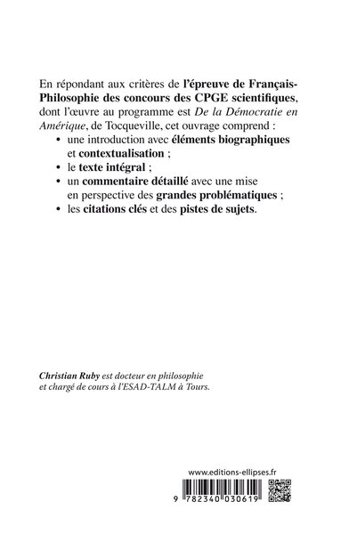 De la Démocratie en Amérique, Tome II, livre 4 - Tocqueville. Commentaire sur l'œuvre philosophique au programme des prépas scie (9782340030619-back-cover)