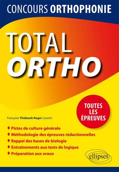 TOTAL Ortho, Tout pour réussir le concours d’orthophonie (9782340003514-front-cover)