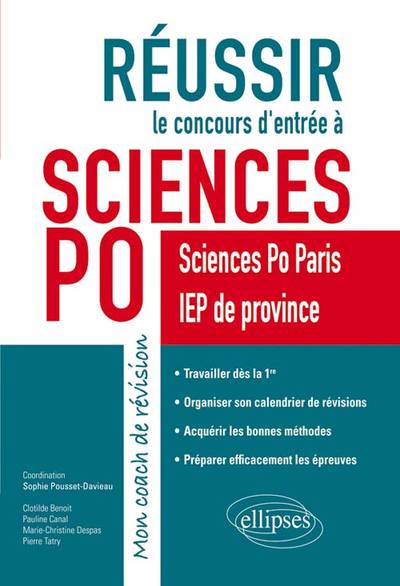 Réussir le concours d’entrée à Sciences  Po. Mon coach de révision - Sciences Po Paris et IEP de province (9782340008151-front-cover)