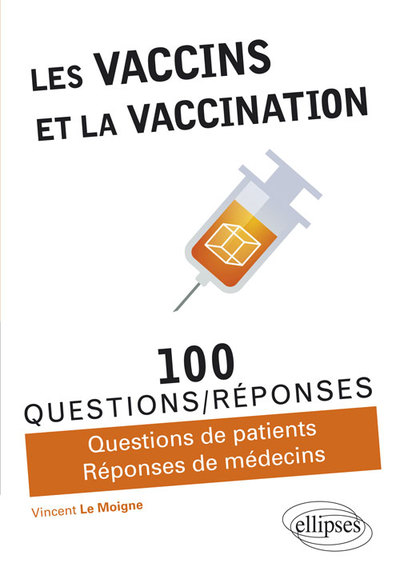 Les vaccins et la vaccination (9782340018167-front-cover)