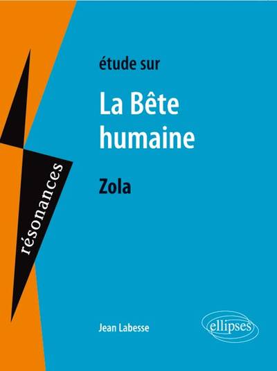 Zola, La Bête humaine (9782340004269-front-cover)