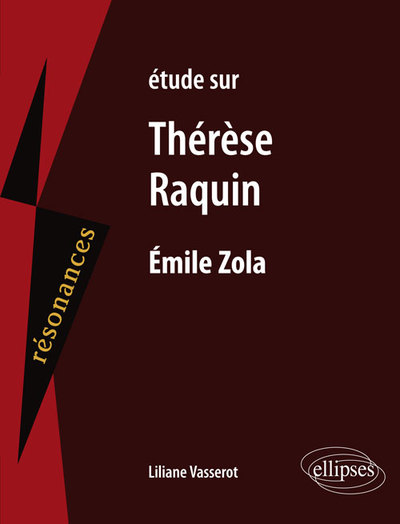 Étude sur Thérèse Raquin, Emile Zola (9782340030442-front-cover)