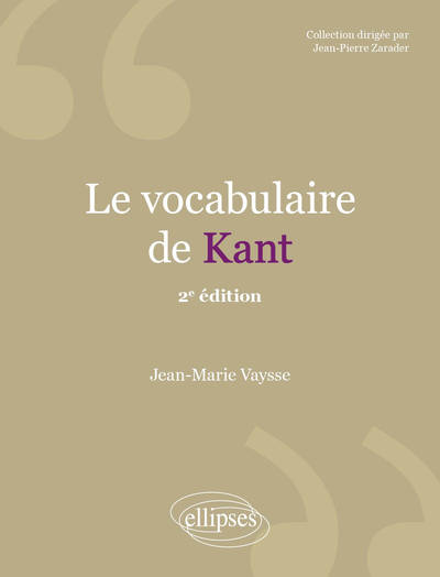 Le vocabulaire de Kant - 2e édition (9782340043299-front-cover)