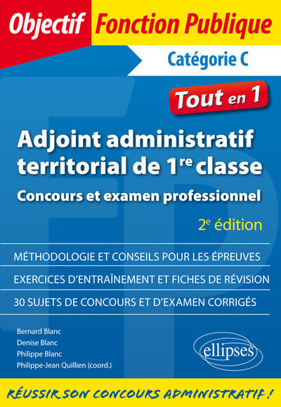 Adjoint administratif territorial de 1re classe - Concours et examen professionnel - 2e édition (9782340013216-front-cover)