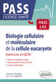 Biologie cellulaire et moléculaire de la cellule eucaryote - Exercices et QCM (9782340061866-front-cover)