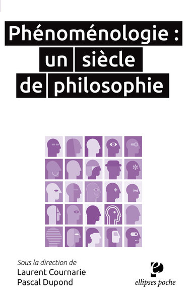 Phénoménologie : un siècle de philosophie (9782340018242-front-cover)