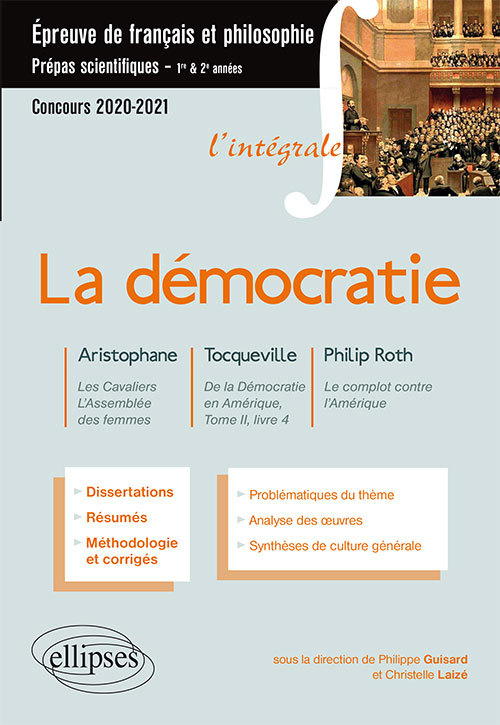 L'intégrale sur la démocratie. Aristophane, Les Cavaliers, L'Assemblée des femmes - Tocqueville, De la Démocratie en Amérique, T (9782340030480-front-cover)