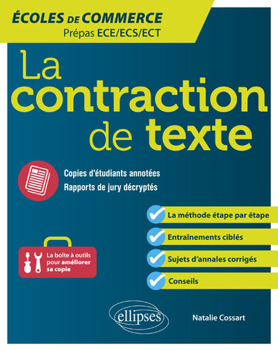 La contraction de texte. Écoles de commerce. Prépas ECE/ECS/ECT (9782340023543-front-cover)