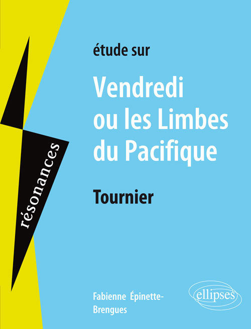 Tournier, Vendredi ou les limbes du Pacifique (9782340004443-front-cover)