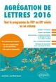 Agrégation de lettres 2016 Tout le programme du XVIe siècle au XXe siècle en un volume (9782340007710-front-cover)