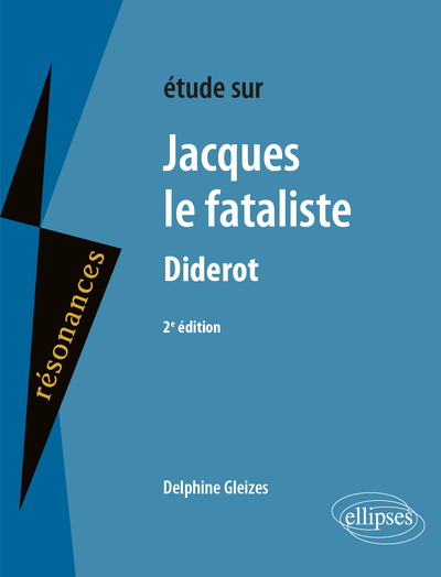 Denis Diderot, Jacques le Fataliste - 2e édition (9782340035669-front-cover)