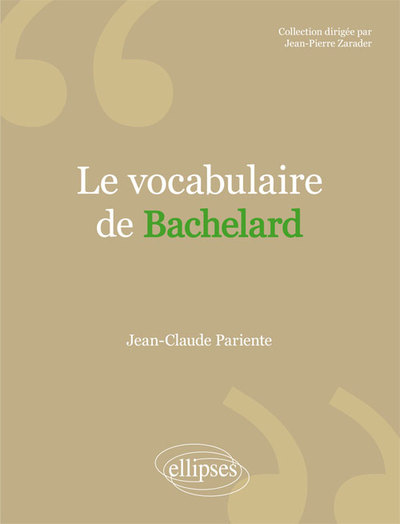 Le vocabulaire de Bachelard (9782340010802-front-cover)