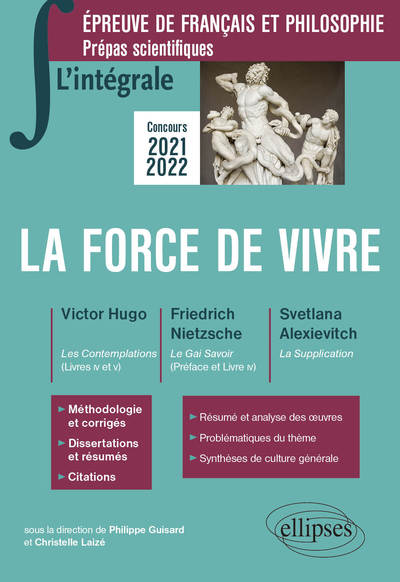 L'intégrale sur la force de vivre. Victor Hugo, Les Contemplations (livres IV et V) - Friedrich Nietzsche, Le Gai Savoir (Préfac (9782340038905-front-cover)