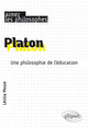 Platon. Une philosophie de l'éducation (9782340014930-front-cover)