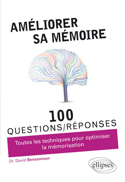 Améliorer sa mémoire en 100 questions/réponses (9782340069992-front-cover)