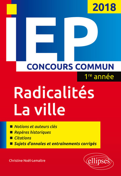 Concours commun IEP 2018. 1re année. Synthèse sur les deux thèmes - Radicalités / La ville (9782340020320-front-cover)