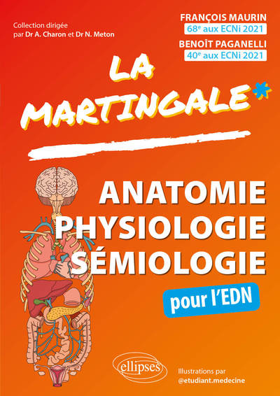 Anatomie – Physiologie – Sémiologie pour l’ECN, Mémento des connaissances du premier cycle des études médicales (9782340071100-front-cover)
