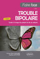 Faire Face au trouble bipolaire, Guide à l'usage du patient et de ses aidants (9782340096592-front-cover)